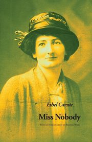 Miss Nobody, Carnie Ethel