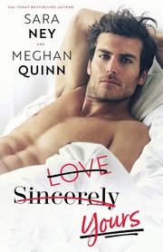 Love Sincerely Yours, Quinn Meghan