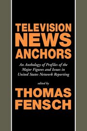 Television News Anchors, 