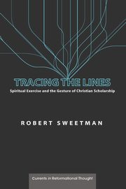Tracing the Lines, Sweetman Robert