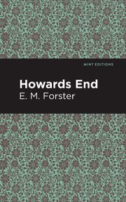 Howards End, Forster E. M.