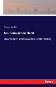 Am heimischen Herd, Kauffer Eduard