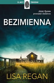 Bezimienna, Regan Lisa