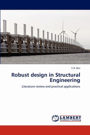 Robust Design in Structural Engineering, Bus C. a.