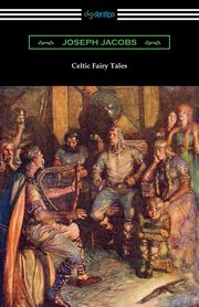 Celtic Fairy Tales, 