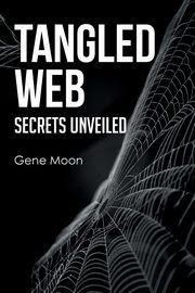 Tangled Web - Secrets Unveiled, Moon Gene