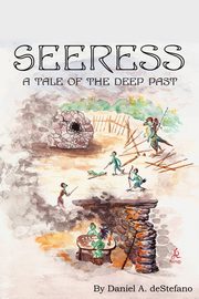 Seeress, DeStefano Daniel A.