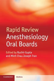 Rapid Review Anesthesiology Oral Boards, 