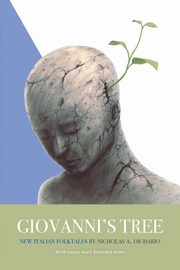 Giovanni's Tree, DiChario Nicholas A.