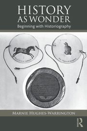 History as Wonder, Hughes-Warrington Marnie