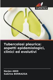 Tubercolosi pleurica, Abid Narjes