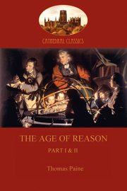 The Age of Reason, Paine Thomas