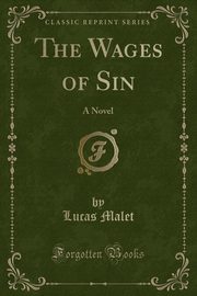 ksiazka tytu: The Wages of Sin autor: Malet Lucas