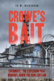 Crowe's Bait, Nickerson Ed W.
