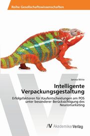 Intelligente Verpackungsgestaltung, Witte Janina