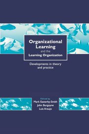 Organizational Learning and the Learning Organization, Araujo Luis