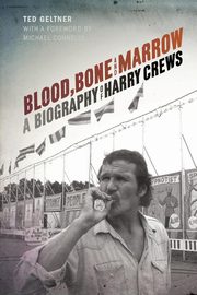 Blood, Bone, and Marrow, Geltner Ted