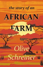 The Story of an African Farm, Schreiner Olive