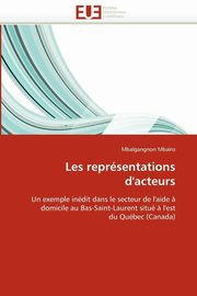 Les reprsentations d''acteurs, MBAIRO-M