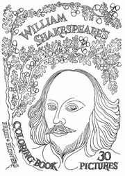 ksiazka tytu: William Shakespeare's Coloring Book autor: Downer Paul A.