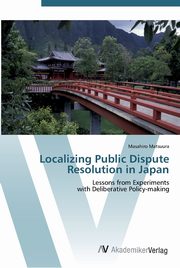 Localizing Public Dispute Resolution in Japan, Matsuura Masahiro