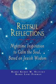 Restful Reflections, Forman-Jacobi Lori