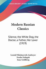 Modern Russian Classics, Andreyev Leonid Nikolayevich