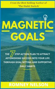 Magnetic Goals, Nelson Romney