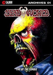 Deadworld Archives - Book One, Kerr Stuart
