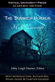 The Dunwich Horror (Academic Edition), Lovecraft H. P.
