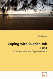 Coping with Sudden Job Loss, Gomez Cathy