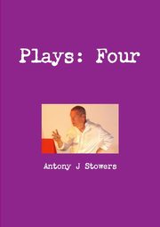 Plays, Stowers Antony J