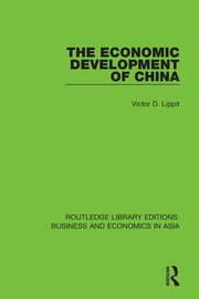 The Economic Development of China, Lippit Victor D.