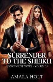 Surrender to the Sheikh, Holt Amara