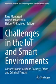 Challenges in the IoT and Smart Environments, 