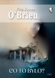 Co to byo?, O'Brien Fitz-James