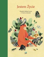 Jestem ycie, HELLAND LARSEN ELISABETH, SCHN