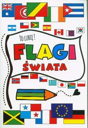 To lubi! Flagi wiata, Wileska Agnieszka
