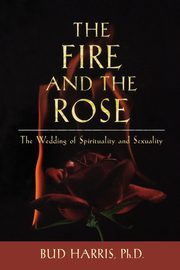 The Fire and the Rose, Harris Bud