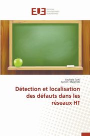 Dtection et localisation des dfauts dans les rseaux ht, Collectif