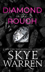 Diamond in the Rough, Warren Skye