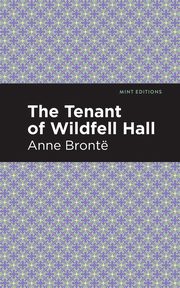 The Tenant of Wildfell Hall, Bronte Anne