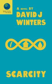 Scarcity, Winters David J