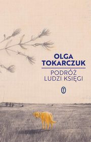 Podr ludzi Ksigi, Tokarczuk Olga