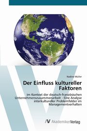 Der Einfluss kultureller Faktoren, Mller Nadine