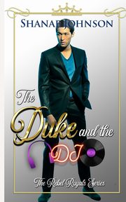 The Duke and the DJ, Johnson Shanae