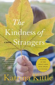 The Kindness of Strangers, Kittle Katrina