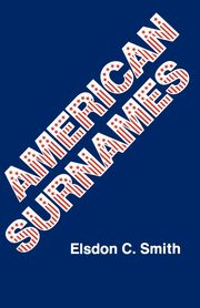 American Surnames, Smith Elsdon C.