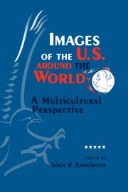 Images of the U.S. around the World, 