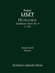 Hungaria, S.103, Liszt Franz